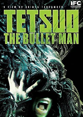 Tetsuo: The Bullet Man   [Region 1] [US Import] [NTSC]