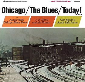 Chicago/The Blues/Today!