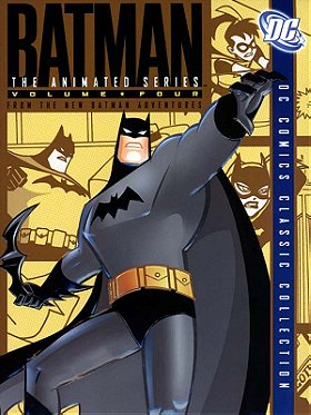 Batman: The Animated Series - Vol. 4 (The New Batman Adventures)