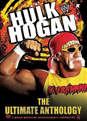 WWE: Hulk Hogan - The Ultimate Anthology