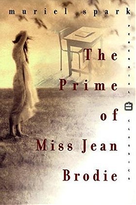 The Prime of Miss Jean Brodie (Perennial Classics)