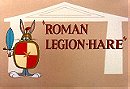 Roman Legion-Hare