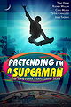 Pretending I'm a Superman: The Tony Hawk Video Game Story