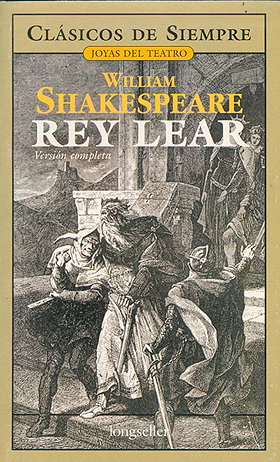 Rey Lear/ King Lear (Clasicos De Siempre) (Spanish Edition)