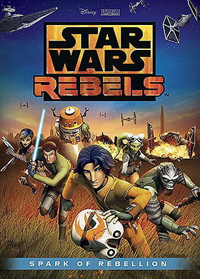 Star Wars Rebels: Spark of Rebellion
