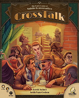 CrossTalk: The Party Game of Subtle Conversation