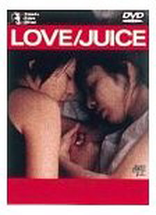 Love / Juice