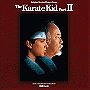 The Karate Kid Part II Original Motion Picture Score