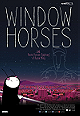 Window Horses – The Poetic Persian Epiphany of Rosie Ming