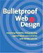 Bulletproof Webdesign