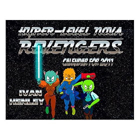 Hyper-Level Nova Revengers: Calendar For 2011