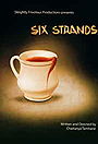 Six Strands