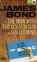 The Man With The Golden Gun (James Bond, Book 13)