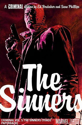 Criminal Volume 5: The Sinners TPB (Graphic Novel Pb)