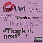 Ariana Grande: Thank U, Next