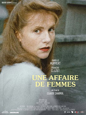 UNE AFFAIRE DE FEMMES. Paris 1943, exécution d'une avorteuse