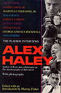 Alex Haley: The Playboy Interviews