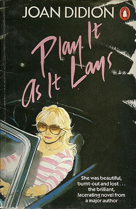 Play It As It Lays: A Novel (FSG Classics)