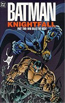 Batman Knightfall TP Part 02 Who Rules The Night