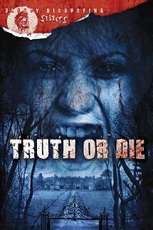 Truth Or Die