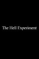 The Hell Experiment