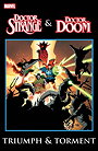 Doctor Strange and Doctor Doom: Triumph and Torment