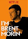 Brent Morin: I