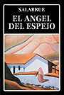 EL ANGEL DEL ESPEJO