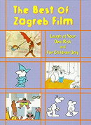 The Best of Zagreb Film - Laugh at Your Own Risk/For Children Only