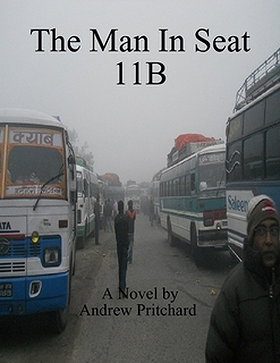 The Man in Seat 11B by Andrew James Pritchard — Reviews, Discussion, Bookclubs, Lists