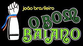 João Brasileiro, o Bom Baiano