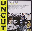 Uncut Magazine the Playlist May 2006