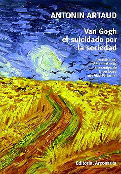 Van Gogh el suicidado por la sociedad