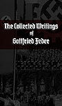 The Collected Writings of Gottfried Feder 