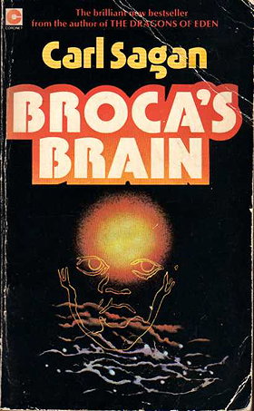 Broca's Brain: The Romance of Science (Coronet Books)