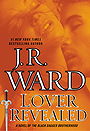 Lover Revealed (Black Dagger Brotherhood #4)