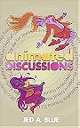 Animated Discussions: Critical Essays on Anime