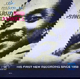 The Return of Bud Powell