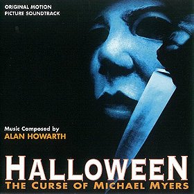 Halloween: The Curse Of Michael Myers - Original Motion Picture Soundtrack