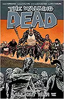 The Walking Dead Volume 21: All Out War Part 2