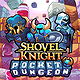 Shovel Knight Pocket Dungeon