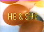 He & She