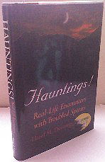 Hauntings: Real-life Encounters with Troubled Spirits