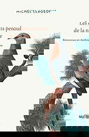 Les chants perdus de la nature