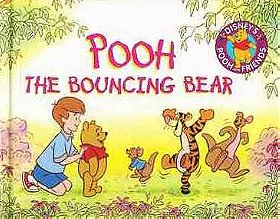 Pooh the Bouncing Bear (Pooh and Friends)