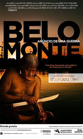Belo Monte: Anúncio de uma guerra