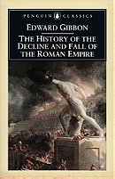 The History of the Decline and Fall of the Roman Empire (Penguin Classics)