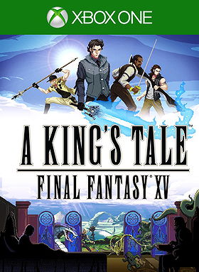 A KING'S TALE: FINAL FANTASY XV