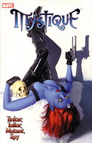 Mystique: Vol. 2 - Tinker, Tailor, Mutant, Spy