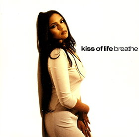 Breathe -Kiss Of Life